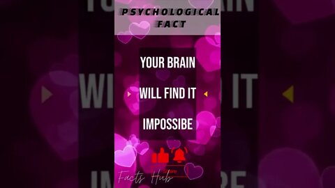 Amazing Psychological Fact That Will Blow Your Mind || #Shorts || #Facts || # Facts HUb