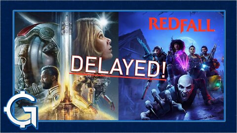 Starfield and Redfall DELAYED! | The Gamecite Chronicles #13