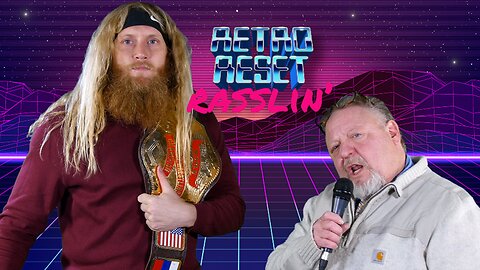 Retro Reset Rasslin' - Episode 4