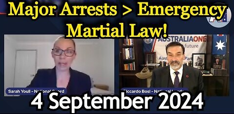 Riccardo Bosi Situation Update 4 September 2024- Major Arrests - Emergency Martial Law!