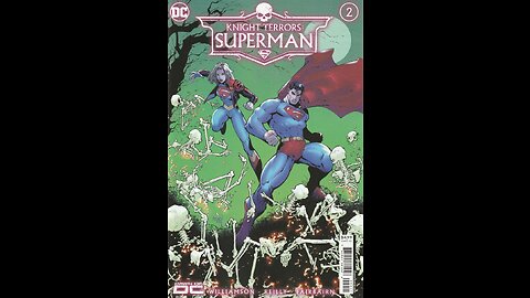 Knight Terrors: Superman -- Issue 2 (2023, DC Comics) Review