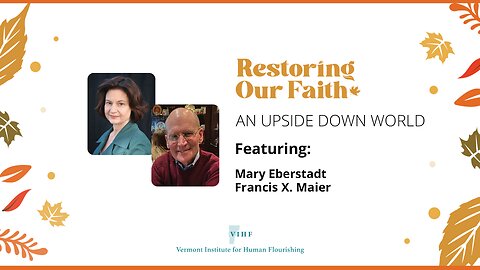 An Upside Down World | Restoring Our Faith Summit 2023