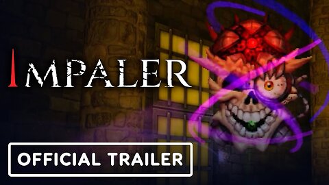 Impaler - Official Launch Trailer