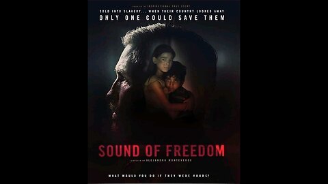 Sound of Freedom - Child Sex Trafficking, Adrenochrome & Organ Harvesting, Satanic Ritual Abuse