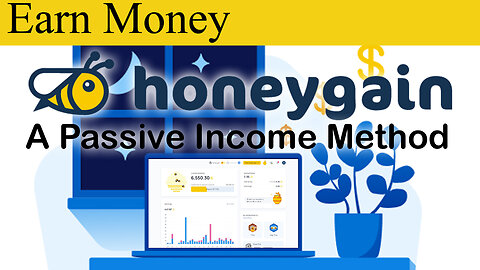 Earn Money: Honeygain a passive income method.