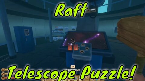 Raft Temperance Telescope Puzzle Guide!