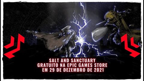 Salt and Sanctuary Gratuito na Epic Games Store em 29 de Dezembro de 2021