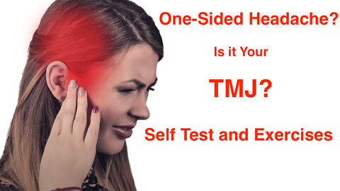 One-Sided Headache: Is it your TMJ?