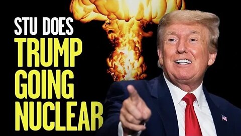 Trump’s Nuclear Mysteries Debunked