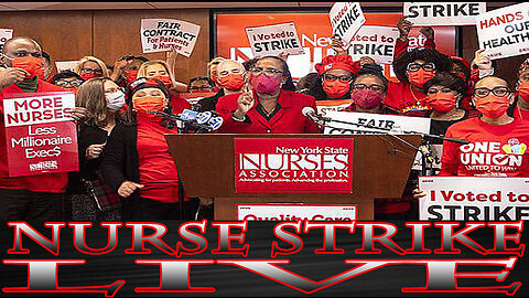 7000 Nurses Strike in New York