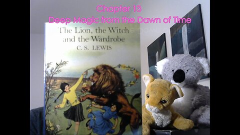 Chapter 13 - The Lion, The Witch, and The Wardrobe by CS Lewis. StoryTime with Uncle Levi