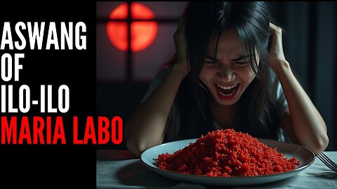 Filipino Urban Legends: Aswang of Iloilo - Maria Labo