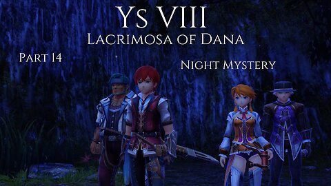 Ys VIII Lacrimosa of Dana Part 14 - Night Mystery