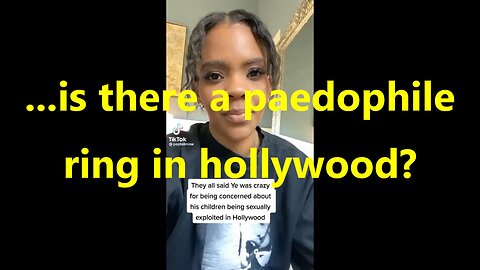 ...is there a paedophile ring in hollywood?