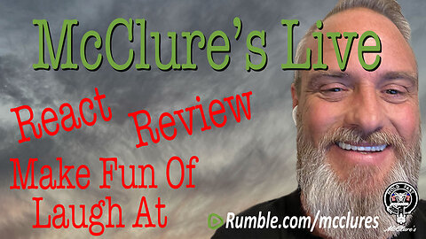 Its Monday McClure's Live React Review Make Fun Of Laugh At