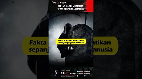 Fakta 3 wabah mematikan sepanjang sejarah manusia #Short