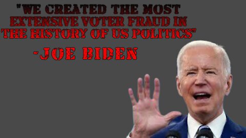 Joe Biden admits he created Voter Fraud Organization