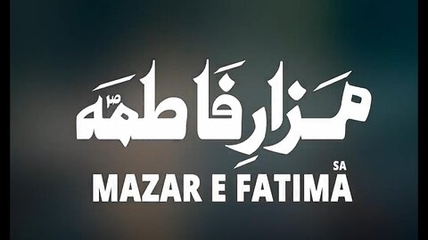 Mazar E Fatima | Nadeem Sarwar