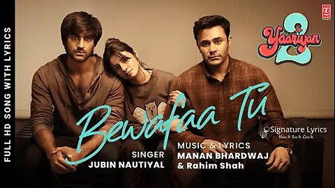 Bewafaa tu yaariyan 2 Hindi video song (2023)