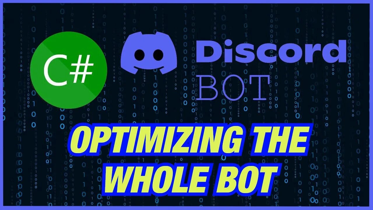MAKING A DISCORD BOT IN C# | #13 - OPTIMISING OUR BOT CODE (D# + I hope ...
