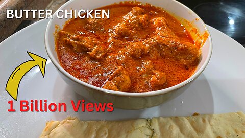 Easy Way to make Butter Chicken