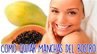 Como Quitar Manchas Del Rostro