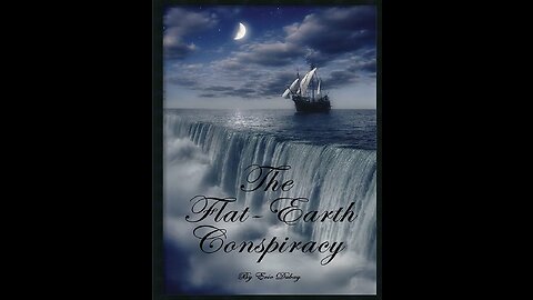 The Flat Earth Conspiracy (Audiobook) Eric Dubay