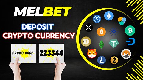 How We can Deposit Through Crypto Currency on Melbet