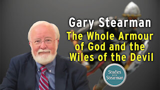 Studies with Stearman: The Whole Armour of God and the Wiles of the Devil