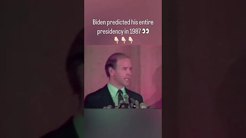 Biden predicted his presidency in 1987