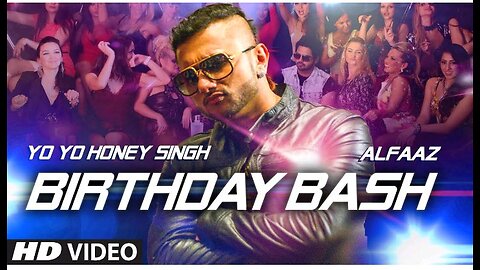 Yo Yo honey Singh New barthday base song video 🎧🎧🎤🎤