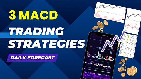 3 MACD Trading Strategies (Backtested With Rules)