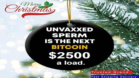 Unvaxxed Sperm is the New Bitcoin. Imma Gonna be Rich!