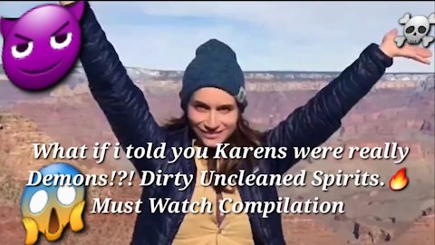 😈 What if i told you Karens were really Demons!?! Dirty Uncleaned Spirits.🔥Must Watch Compilation