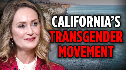 California's Transgender Movement Analyzed | Yvette Corkrean