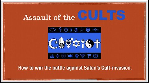 ASSAULT OF THE CULTS 11 - ROMANISM PART 3 - SUNDAY PM - 9/8/24