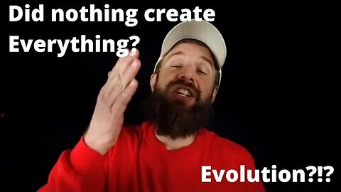 Did nothing create everything? atheist vs. logic