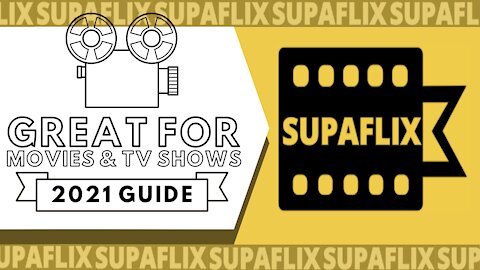 SUPAFLIX - GREAT FREE MOVIE & TV SHOW APP FOR ANY DEVICE! - 2023 GUIDE