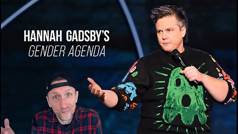 Hannah Gadsby - GENDER AGENDA - A Review (..kind of)