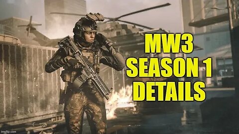 Call of Duty MW3 Season 1 LAUNCH - What To Expect