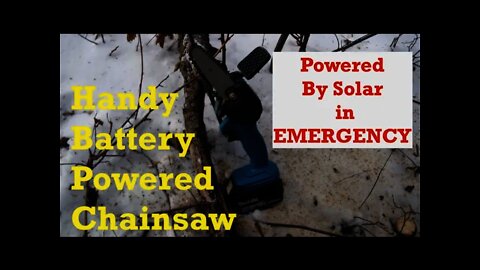 Emergency BACKUP Chainsaw - Battery / Solar Chargeable - Makita (REVIEW)