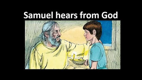 1 Samuel Bible Study Chapter 3 Explained