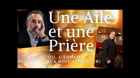 Une Aile et une Prière (ou l'ennemi)