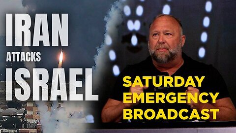 "SATURDAY EMERGENCY BROADCAST! Iran Attacks Israel, Putin Threatens WW3" 13April2024