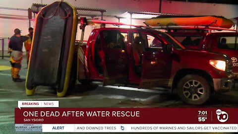 One person dies after water rescue in San Ysidro