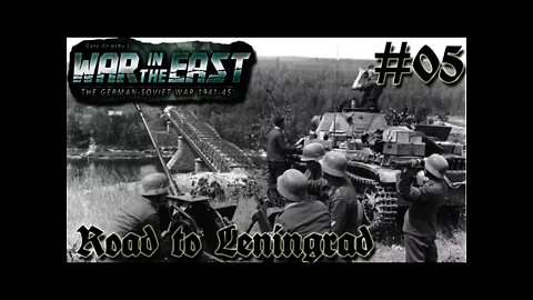 Gary Grigsby's War In The East Trainig 05 Road to Leningrad