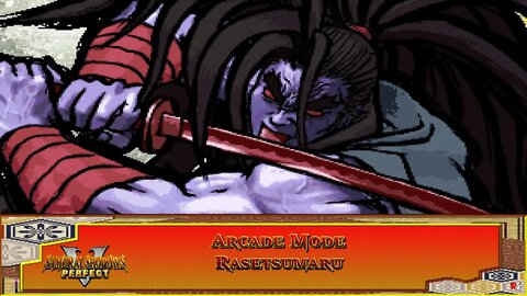 Samurai Shodown V: Perfect - Arcade Mode: Rasetsumaru