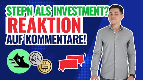 Ist STEPN doch ein gutes Investment?! - Reaktion auf Kritik an meinem STEPN Video