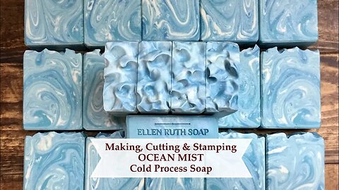 How I Make, Cut & Stamp OCEAN MIST Goat Milk Cold Process Soap w/ ITPS | Ellen Ruth Soap