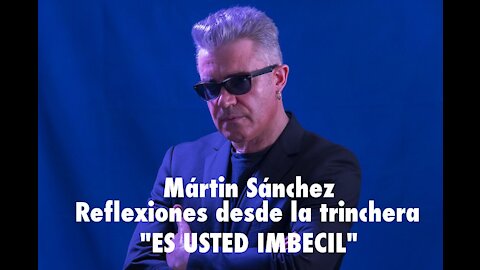 Es Usted Imbécil